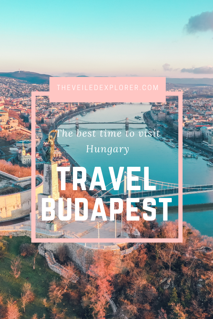 The Best Time To Visit Hungary By Seasons